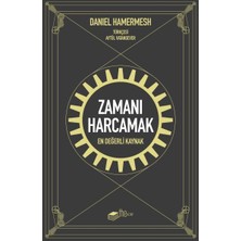 The Kitap Zamanı Harcamak - En Değerli Kaynak