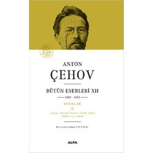 Alfa Yayınları Anton Çehov Bütün Eserleri 12 (Ciltli)