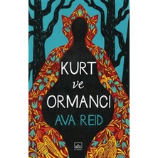 İthaki Yayınları Kurt ve Ormancı