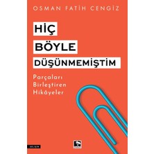 Çınaraltı Yayınları Hiç Böyle Düşünmemiştim