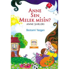 Nar Yayınları Anne Sen Melek Misin?  Anne Şiirleri