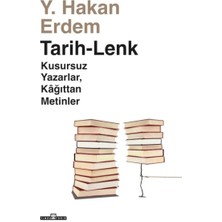 Timaş Tarih Tarih-Lenk - Kusursuz Yazarlar Kağıttan Metinler