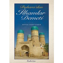 Şadırvan Yayınları Buharadan Ilhamlar Demeti