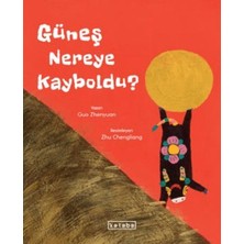 Ketebe Yayınları Güneş Nereye Kayboldu?