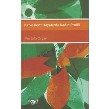 Harf Eğitim Yayıncılık Kır ve Kent Hayatında Kadın Profili