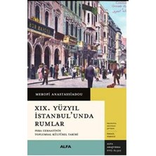 Alfa Yayınları Xıx. Yüzyıl Istanbul’unda Rumlar