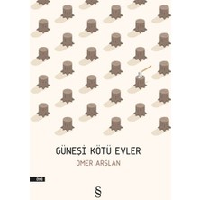 Everest Yayınları Güneşi Kötü Evler