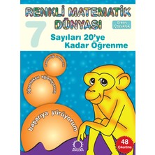 1001 Çiçek Kitaplar Renkli Matematik Dünyası 7 - Sayıları 20YE Kadar Öğrenme