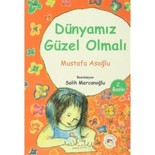 Mühür Kitaplığı Dünyamız Güzel Olmalı