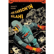 Altıkırkbeş Yayınları Joe Carson'ın Silahı