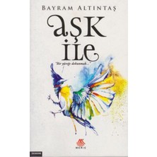 Meriç Yayınları Aşk Ile