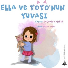 Yitik Ülke Yayınları Ella ve Yoyo'nun Yuvası