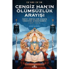 Kronik Kitap Cengiz Han’ın Ölümsüzlük Arayışı