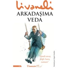 İnkılap Kitabevi Arkadaşıma Veda Zülfü Livaneli 100 Sayfa Türkçe Kitap Ciltsiz