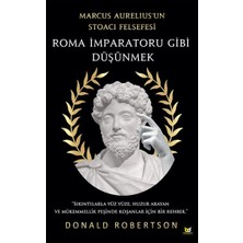 Beyaz Baykuş Yayınları Roma Imparatoru Gibi Düşünmek - Marcus Aurelius’un Stoacı Felsefesi