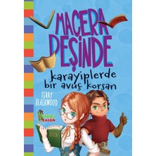 Sihirli Kalem Macera Peşinde Karayiplerde Bir Avuç Korsan - Ciltli