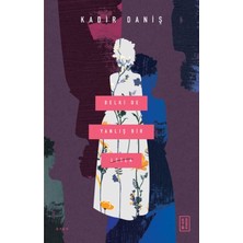 Ketebe Yayınları Belki De Yanlış Bir Leyla