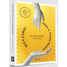 Literatür Hayat Rıza Çarkı: Alma ve Verme Sanatı