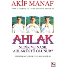 Az Kitap Ahlak Nedir ve Nasıl Ahlaküstü Olunur?