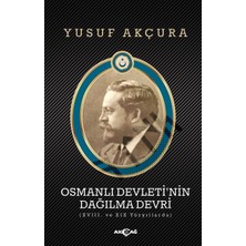Akçağ Yayınları Osmanlı Devleti'nin Dağılma Devri