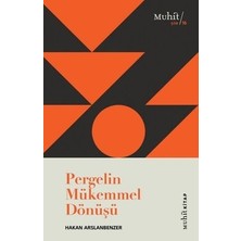 Muhit Kitap Pergelin Mükemmel Dönüşü