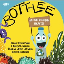 İskenderiye Yayınları Bott-Lee - Bir Geri Dönüşüm Hikayesi
