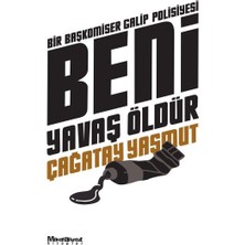 Maceraperest Kitaplar Beni Yavaş Öldür