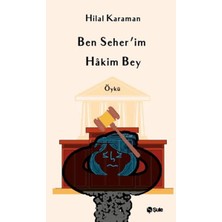 Şule Yayınları Ben Seher'im Hakim Bey