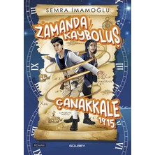Gülbey Yayınları Zamanda Kayboluş Çanakkale 1915