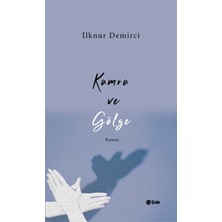 Şule Yayınları Kumru ve Gölge