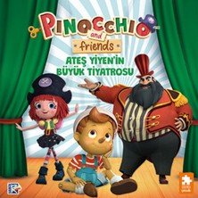 Eksik Parça Yayınları Pinokyo ve Arkadaşları - Ateş Yiyen’in Büyük Tiyatrosu