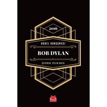 Kırmızı Kedi Yayınevi Nobel Konuşması Bob Dylan