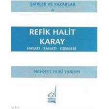 Boğaziçi Yayınları Refik Halit Karay Hayatı - Sanatı - Eserleri