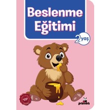 Beyaz Panda Yayınları Beslenme Eğitimi 2 Yaş