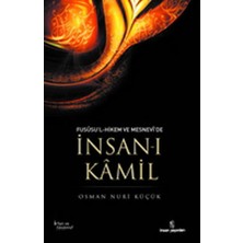 İnsan Yayınları Fususu'l-Hikem ve Mesnevi'de Insan-I Kamil