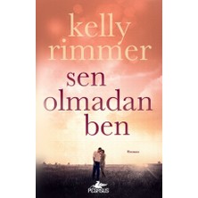 Pegasus Yayınları Sen Olmadan Ben