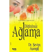 Çelik Yayınevi Düğünümde Ağlama