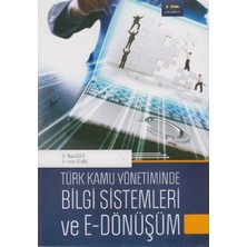 Eğitim Yayınevi Türk Kamu Yönetiminde Bilgi Sistemleri ve E-Dönüşüm