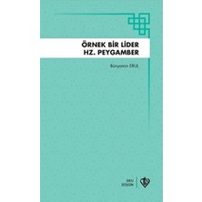 Türkiye Diyanet Vakfı Yayınları Örnek Bir Lider Hz Peygamber