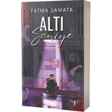 Artemis Yayınları Altı Saniye