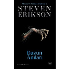 İthaki Yayınları Buzun Anıları - Malazan Yitikler Kitabı 3 (Ciltli)