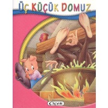 Çiçek Yayıncılık Minik Kitaplar Dizisi Üç Küçük Domuz