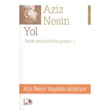 Nesin Yayınları Yol Böyle Gelmiş Böyle Gitmez 1