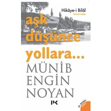 Profil Kitap Aşk Düşünce Yollara... Hikaye-I Bilal
