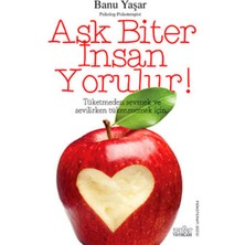 Zafer Yayınları Aşk Biter Insan Yorulur