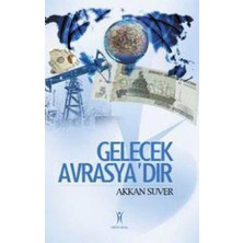 Yeniyüzyıl Yayınları Gelecek Avrasya'dır