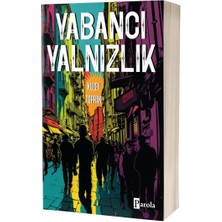 Parola Yayınları Yabancı Yalnızlık