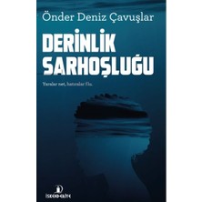 İskenderiye Yayınları Derinlik Sarhoşluğu