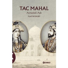 Kabalcı Yayınları Tac Mahal Aynadaki Aşk