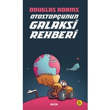 Alfa Yayınları Otostopçunun Galaksi Rehberi